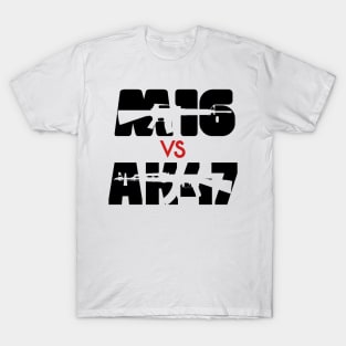 AK47 VS M16 RIFLE T-Shirt